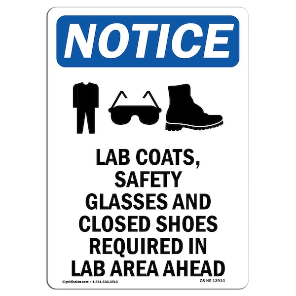 Safety Sign, OSHA Notice, 5" Height, Lab Coats Safety Sign With Symbol, Portrait, 10PK